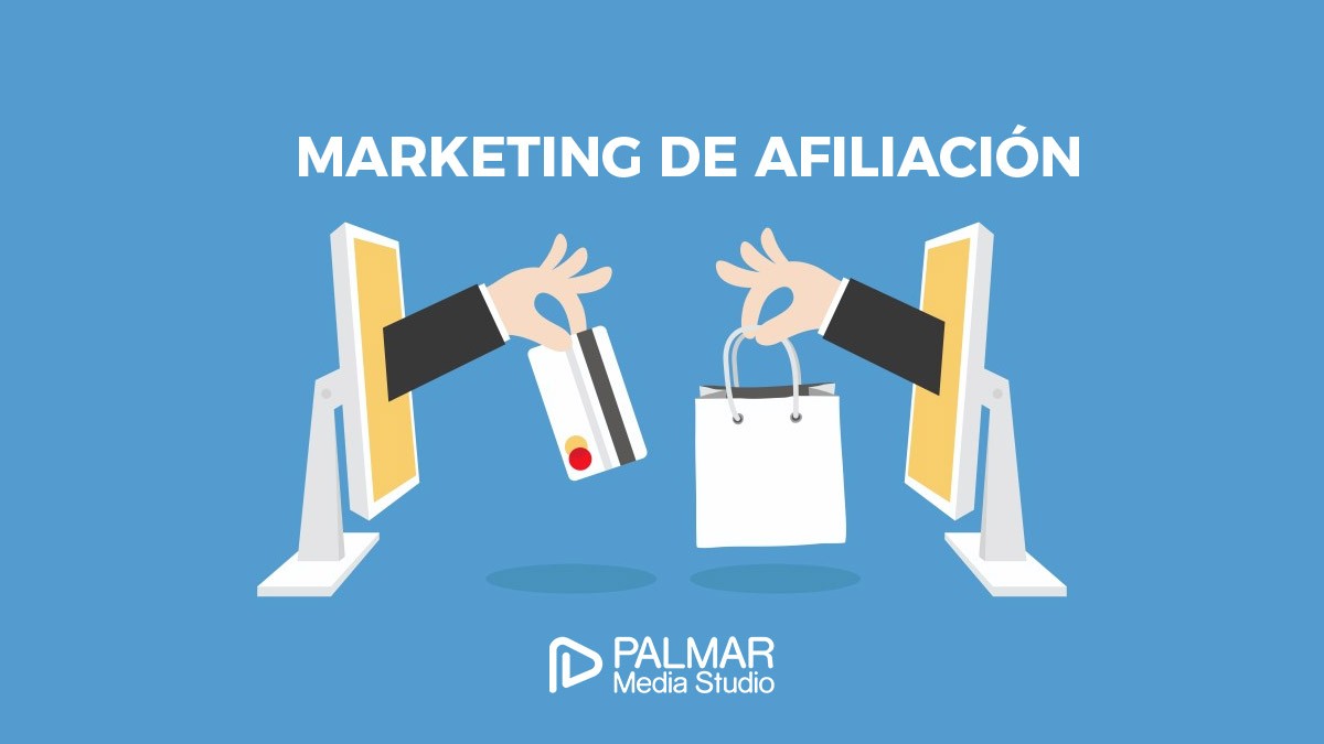 Marketing de Afiliación Palmar Media Estudio Marketing Digital