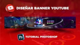 Photoshop Tutorial Cómo diseñar un banner para YouTube