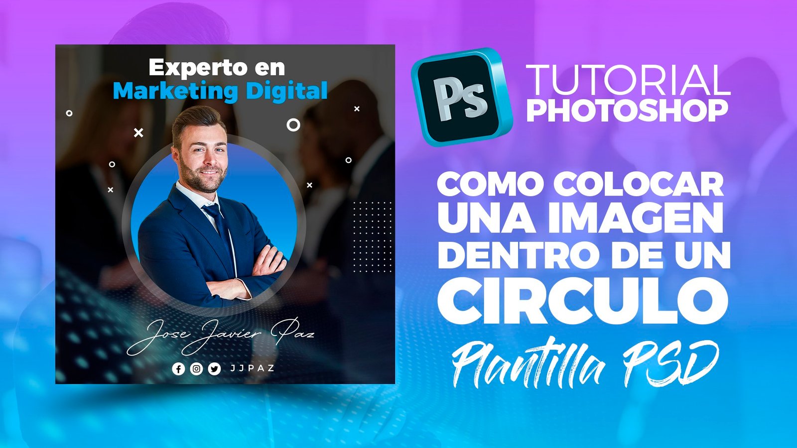 Tutorial cómo colocar una imagen dentro de un círculo en Photoshop + Plantilla PSD -